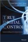 Image for True digital control: statistical modelling and non-minimal state space design