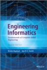Image for Engineering informatics: fundamentals of computer-aided engineering