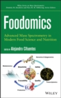 Image for Foodomics - Advanced Mass Spectrometry in Modern Food Science and Nutrition