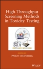 Image for High-Throughput Screening Methods in Toxicity Testing