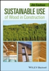 Image for Sustainable Use of Wood in Construction