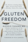 Image for Gluten freedom: the nation&#39;s leading expert offers the essential guide to a healthy, gluten-free lifestyle