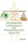Image for Membrane lipidomics for personalized health