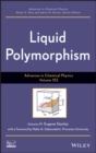 Image for Liquid polymorphism : volume 152