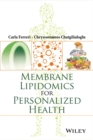 Image for Membrane Lipidomics for Personalized Health