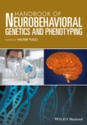 Image for Handbook of Neurobehavioral Genetics and Phenotyping