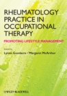 Image for Rheumatology practice in occupational therapy: promoting lifestyle management