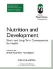 Image for Nutrition and development: short- and long-term consequences for health