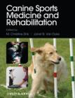 Image for Canine sports medicine and rehabilitation