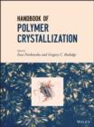 Image for Handbook of polymer crystallization