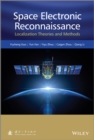 Image for Space electronic reconnaissance  : localization principles and technologies