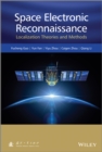 Image for Space electronic reconnaissance: localization principles and technologies