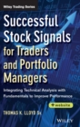 Image for Successful stock signals for traders and portfolio managers  : integrating technical analysis with fundamentals to improve performance