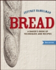 Image for Bread: a baker&#39;s book of techniques and recipes