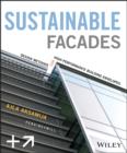Image for Sustainable facades: design methods for high-performance building envelopes