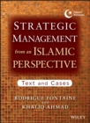 Image for Strategic management from an Islamic perspective: text and cases