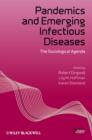 Image for Pandemics and emerging infectious diseases  : the sociological agenda