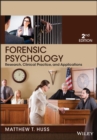 Image for Forensic psychology  : research, clinical practice, and applications