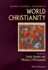 Image for The Wiley Blackwell companion to world Christianity