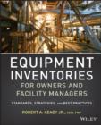 Image for Guide to equipment inventories: standards, strategies, and best practices