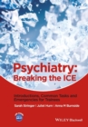 Image for Psychiatry  : breaking the ICE