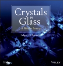 Image for Crystals in Glass - A Hidden Beauty