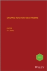Image for Organic reaction mechanisms 2011