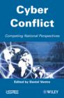 Image for Cyber conflict: competing national perspectives