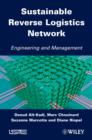Image for Sustainable Reverse Logistics Network: Engineering and Management
