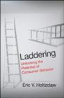 Image for Laddering  : unlocking the potential of consumer behavior
