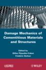 Image for Damage Mechanics of Cementitious Materials and Structures