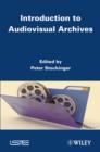 Image for Introduction to audiovisual archives
