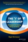 Image for The I of leadership: strategies for seeing, being and doing