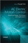 Image for AC electric motors control: advanced design techniques and applications
