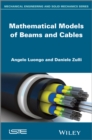 Image for Mathematical models of beams and cables