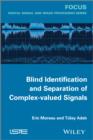 Image for Blind identification and separation of complex-valued signals