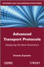Image for Advanced transport protocols: approaches for the next generation layer