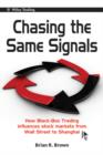 Image for Chasing the same signals: how black-box trading influences stock markets from Wall Street to Shanghai