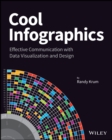 Image for Cool infographics  : effective communication with data visualization and design