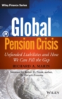 Image for Global pension crisis  : unfunded liabilities and how we can fill the gap