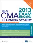 Image for Wiley CMA Learning System Exam Review 2013: Complete Set, Online Intensive Review + Test Bank