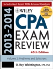 Image for Wiley CPA examination review 2013-2014: Problems and solutions