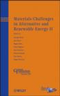 Image for Materials Challenges in Alternative and Renewable Energy II: Ceramic Transactions