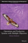 Image for Operations and Production Systems with Multiple Objectives