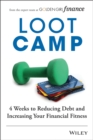 Image for Lootcamp: 4 Weeks to Reducing Debt and Increasing Your Financial Fitness