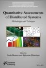 Image for Quantitative Assessments of Distributed Systems : Methodologies and Techniques