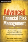 Image for Advanced Financial Risk Management, Second Edition - Tools &amp; Techniques For Integrated Credit Risk and Interest Rate Risk Management