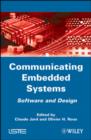 Image for Communicating embedded systems: software and design : formal methods