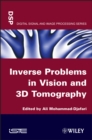 Image for Inverse Problems in Vision and 3D Tomography