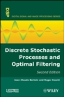 Image for Discrete stochastic processes and optimal filtering